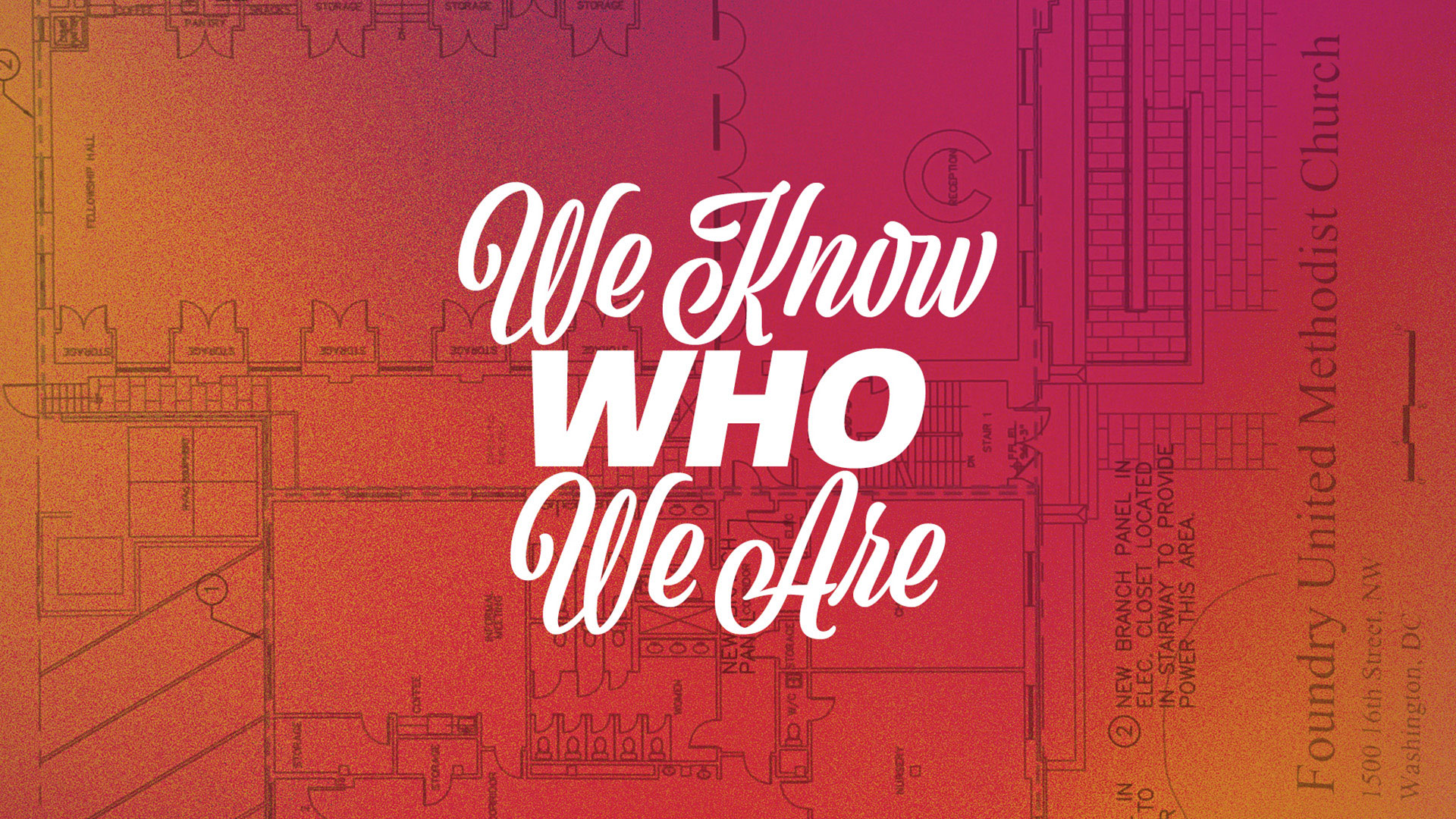 We Know Who We Are: Beloved of God